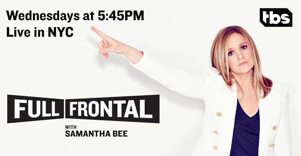 full frontal with samantha bee